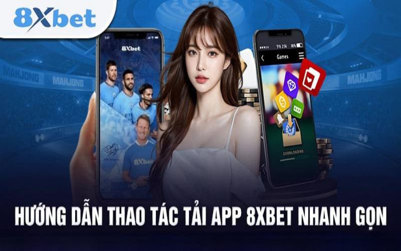 Tải app 8xbet